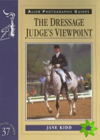 Dressage Judges Viewpoint