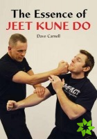Essence of Jeet Kune Do