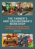 Farmer's and Groundsman's Workshop