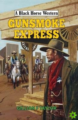 Gunsmoke Express