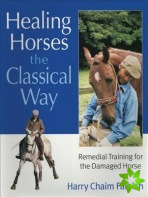 Healing Horses the Classical Way