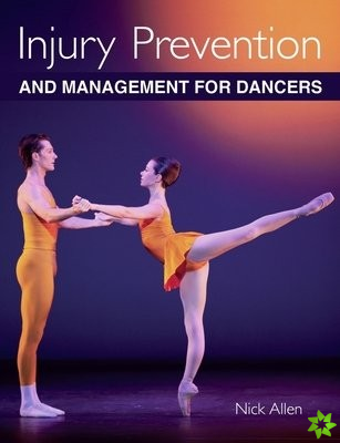 Injury Prevention and Management for Dancers