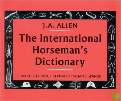 International Horseman's Dictionary