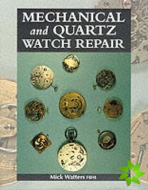 Mechanical and Quartz Watch Repair