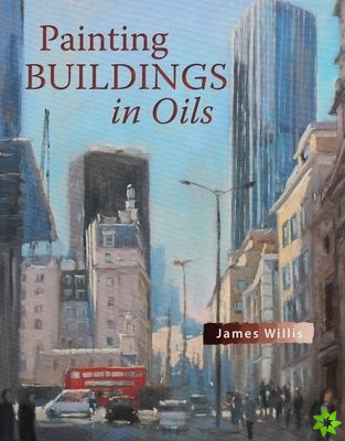 Painting Buildings in Oils