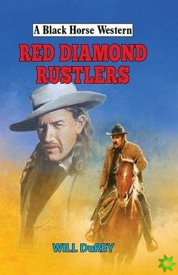 Red Diamond Rustlers