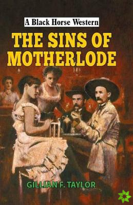 Sins of Motherlode