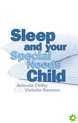 Sleep and Your Special Needs Child