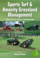 Sports Turf and Amenity Grassland Management