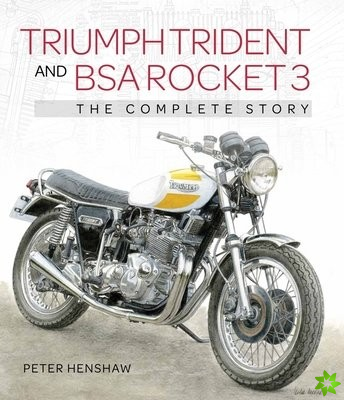 Triumph Trident and BSA Rocket 3