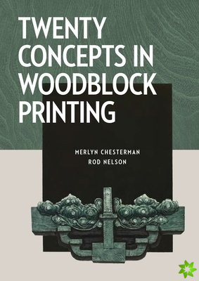 Twenty Concepts in Woodblock Printing