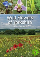 Wild Flowers of Yorkshire