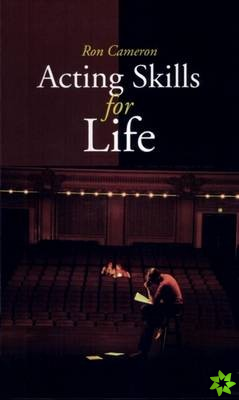 Acting Skills for Life