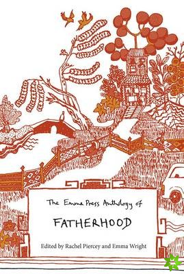 Emma Press Anthology of Fatherhood