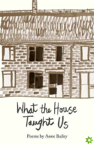 What The House Taught Us