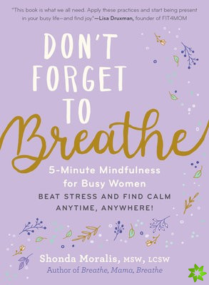 Don't Forget to Breathe