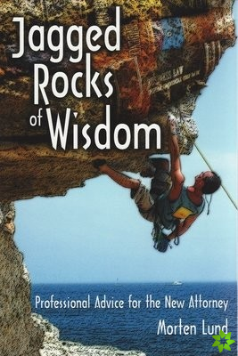 Jagged Rocks of Wisdom