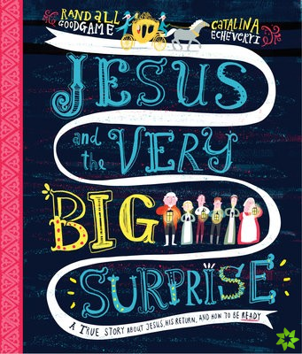 Jesus and the Very Big Surprise Storybook