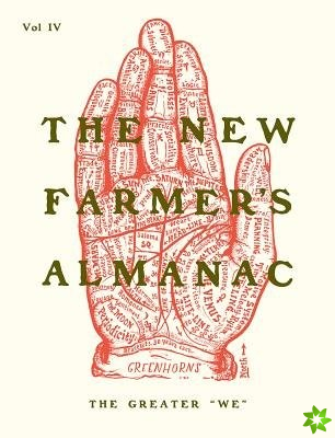 New Farmer's Almanac, Volume IV