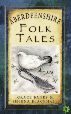 Aberdeenshire Folk Tales