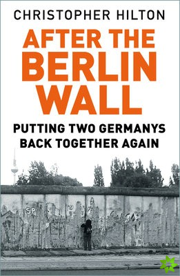 After The Berlin Wall
