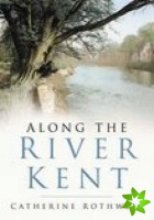 Along the River Kent