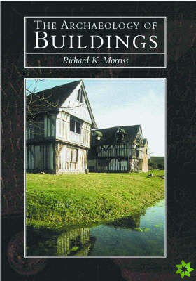 Archaeology of Buildings