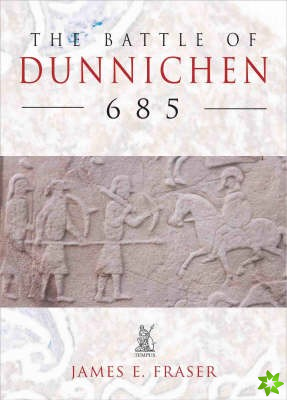 Battle of Dunnichen 685