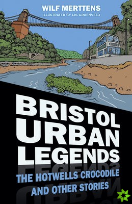 Bristol Urban Legends