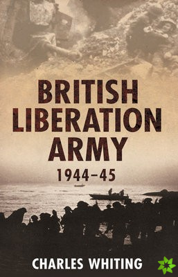 British Liberation Army 1944-45