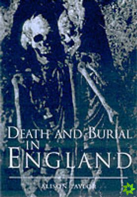 Burial Practice in Eary England