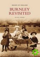 Burnley Revisited