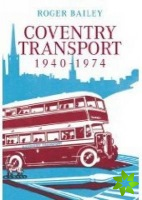 Coventry Transport 1940 - 1974