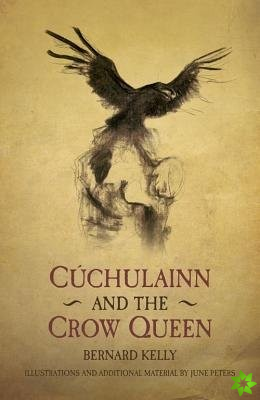 Cuchulainn and the Crow Queen