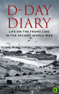 D-Day Diary