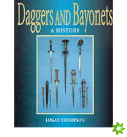 Daggers and Bayonets