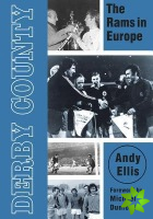 Derby County: The Rams in Europe