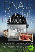 DNA and Social Networking
