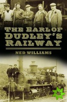 Earl of Dudley's Railway