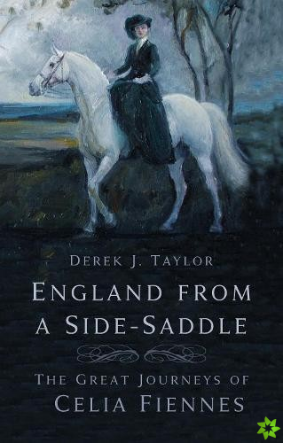 England from a Side-Saddle