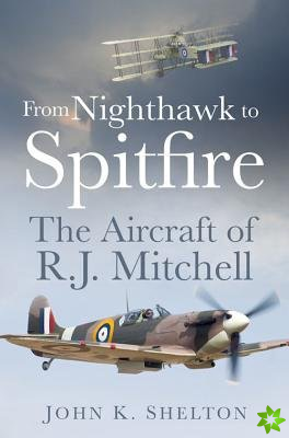 From Nighthawk to Spitfire