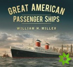Great American Passenger Ships