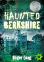 Haunted Berkshire