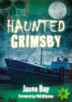 Haunted Grimsby