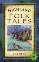 Highland Folk Tales
