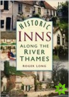 Historic Inns Along The River Thames