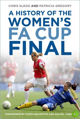 History of the Women's FA Cup Final