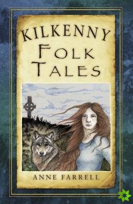 Kilkenny Folk Tales