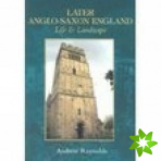 Later Anglo-Saxon England