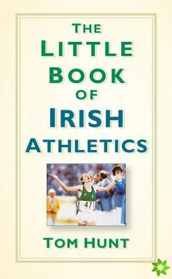 Little Book of Irish Athletics